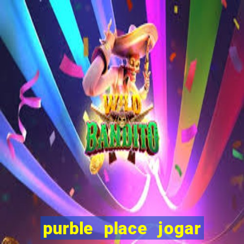 purble place jogar no click jogos